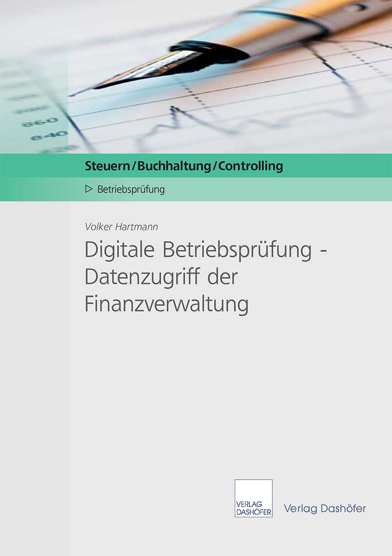 Digitale Betriebsprüfung - Datenzugriff der Finanzverwaltung